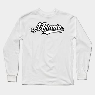 melanin Long Sleeve T-Shirt